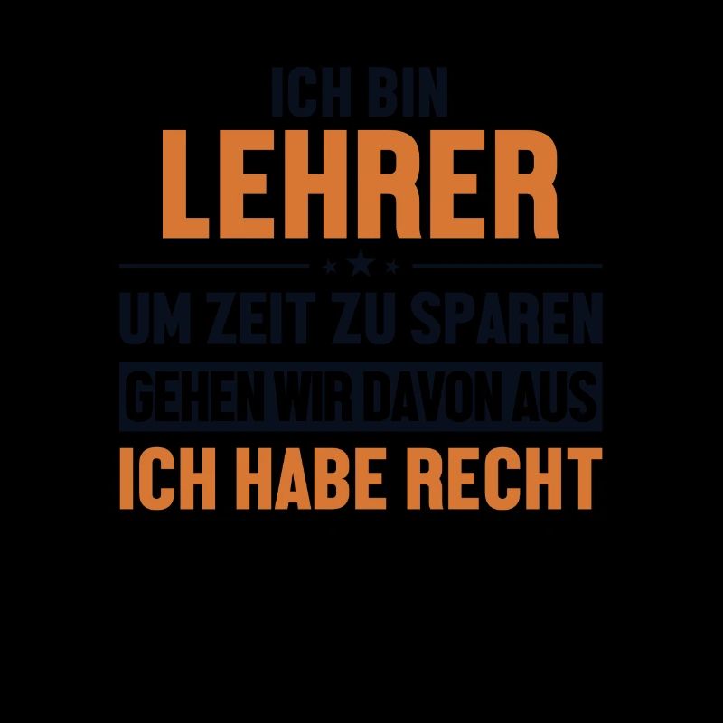 Lehrer hat immer Recht Referendar Lehrerin
