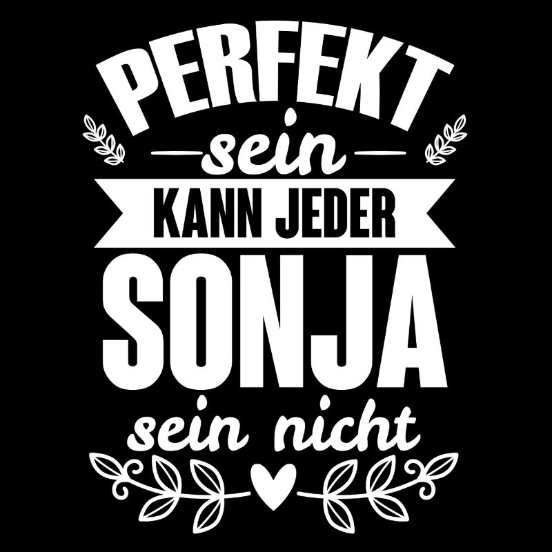 Sonja - Perfekt Sein Kann Jeder Sonja Nicht