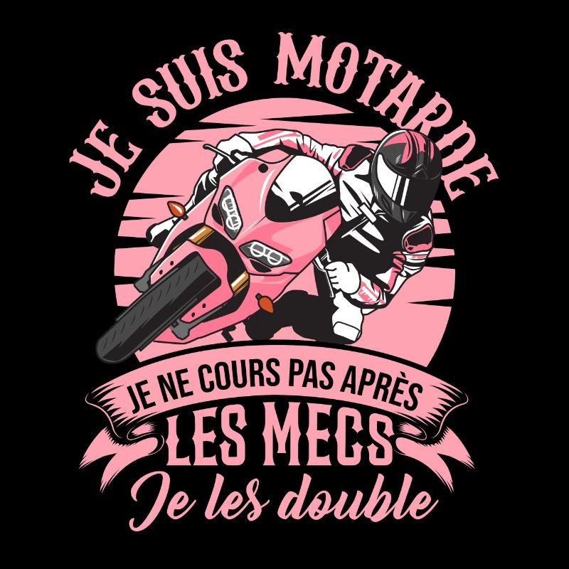 Motarde Je Cours Pas Après Les Mecs Je Les Double