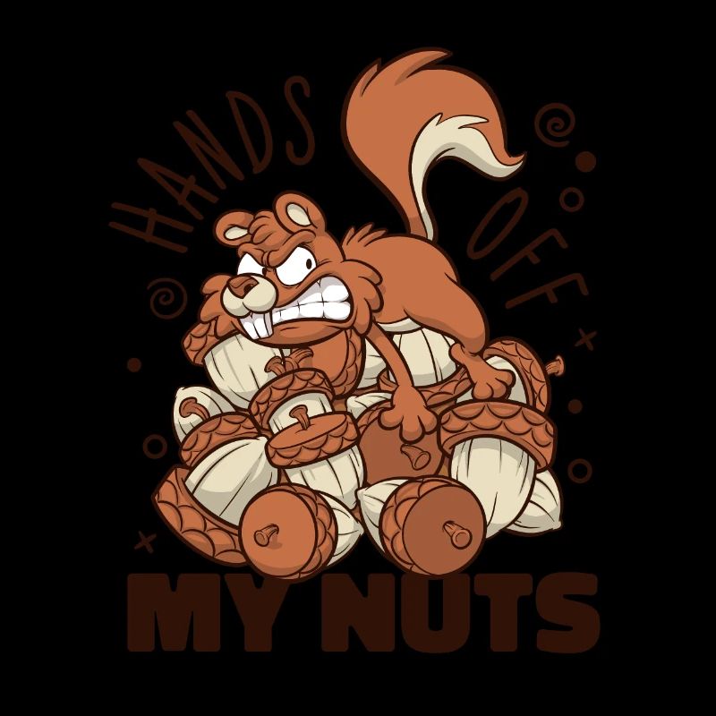 Hands Off My Nuts Grauhörnchen Squirrel