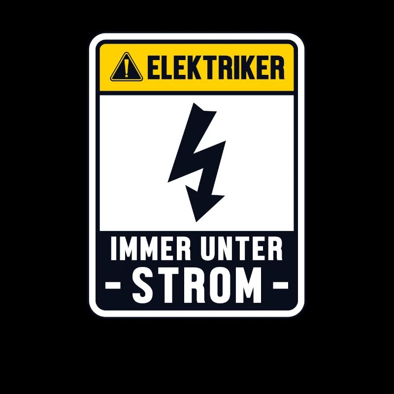Immer unter Strom Elektroniker Elektrotechniker