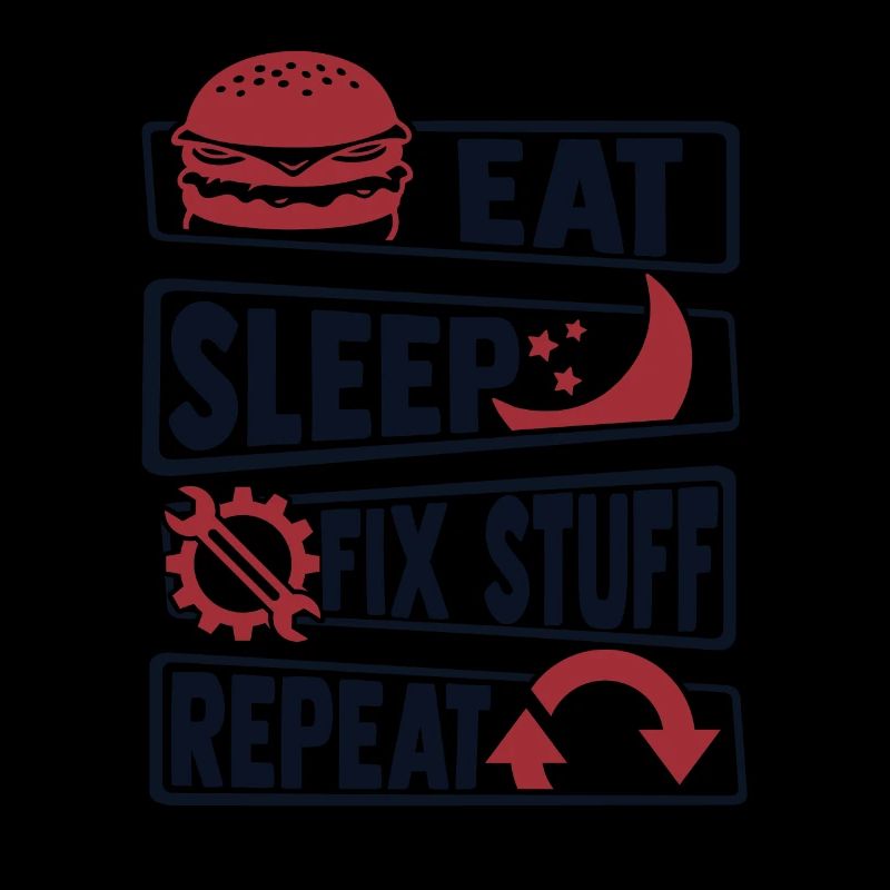Eat Sleep Fix Stuff Repeat Automechaniker Kfz