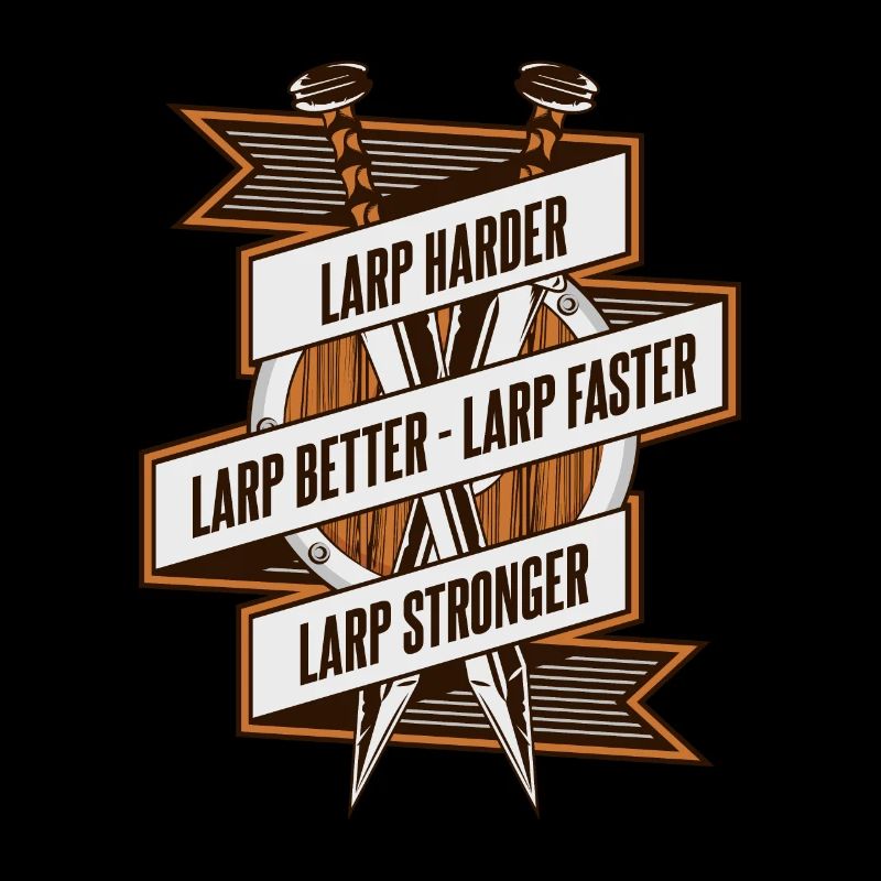 LARP Harder Better Faster Stronger LARPing Armor