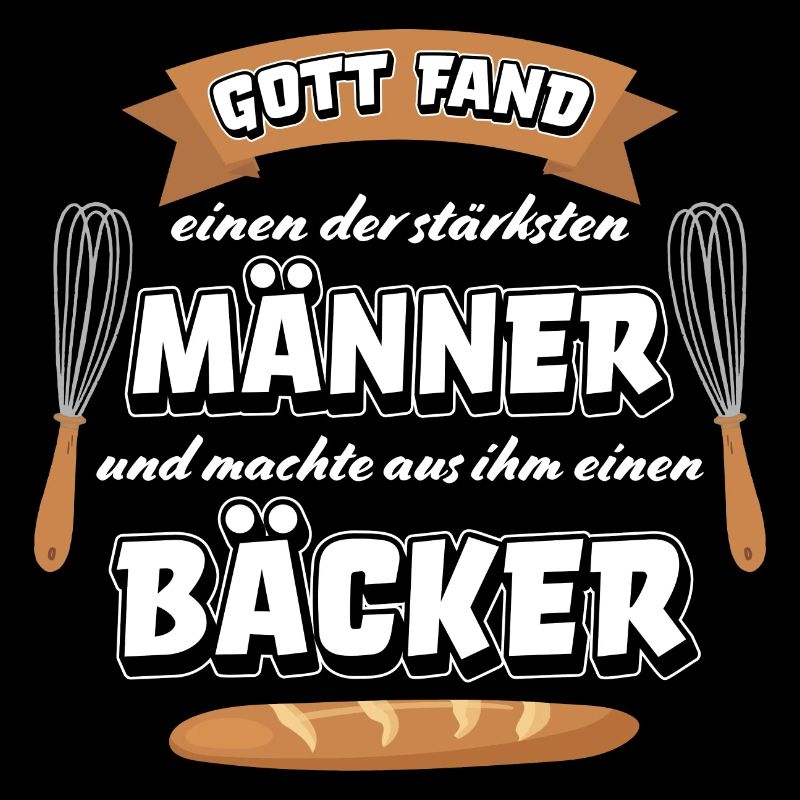 Bäcker Meister Bäckerei backen lustiger Spruch