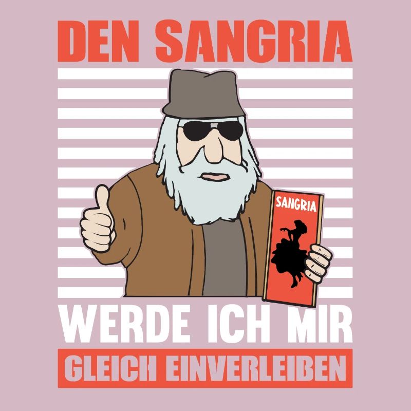 DEN SANGRIA WERDE ICH MIR GLEICH EINVERLEIBEN