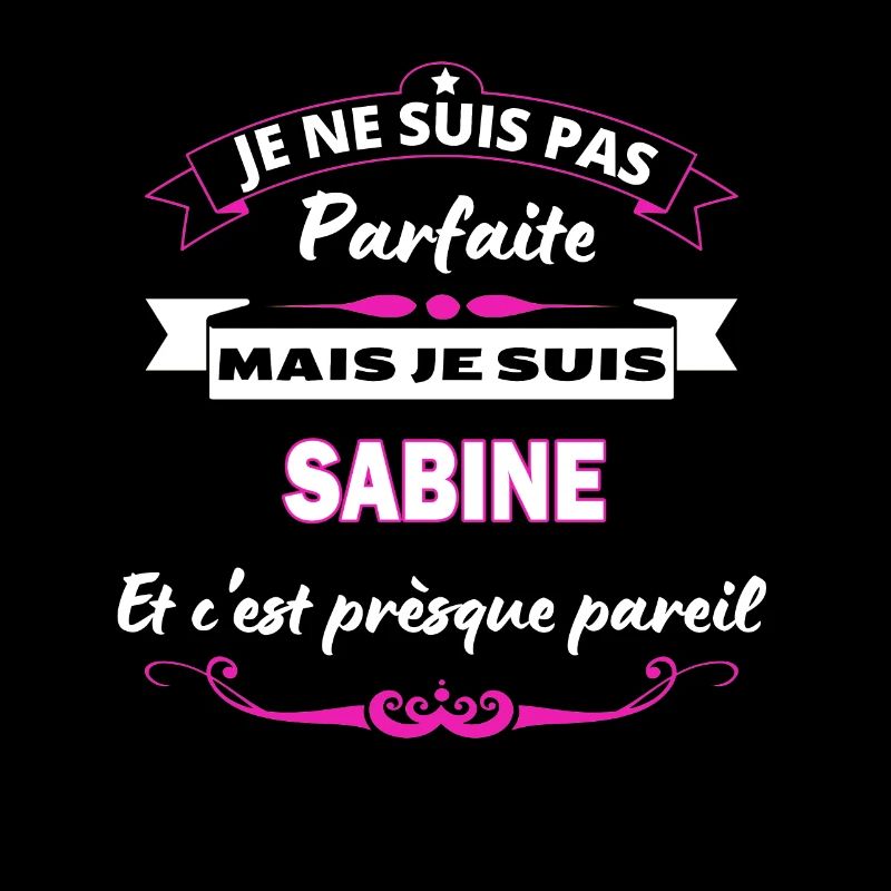 je ne suis pas Parfaite Sabine
