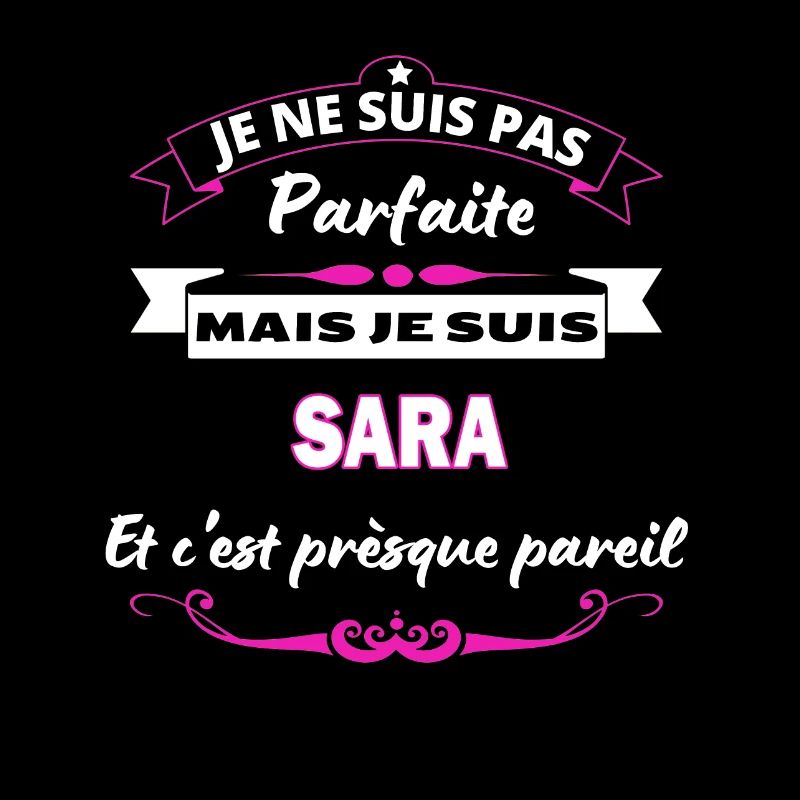 je ne suis pas Parfaite Sara