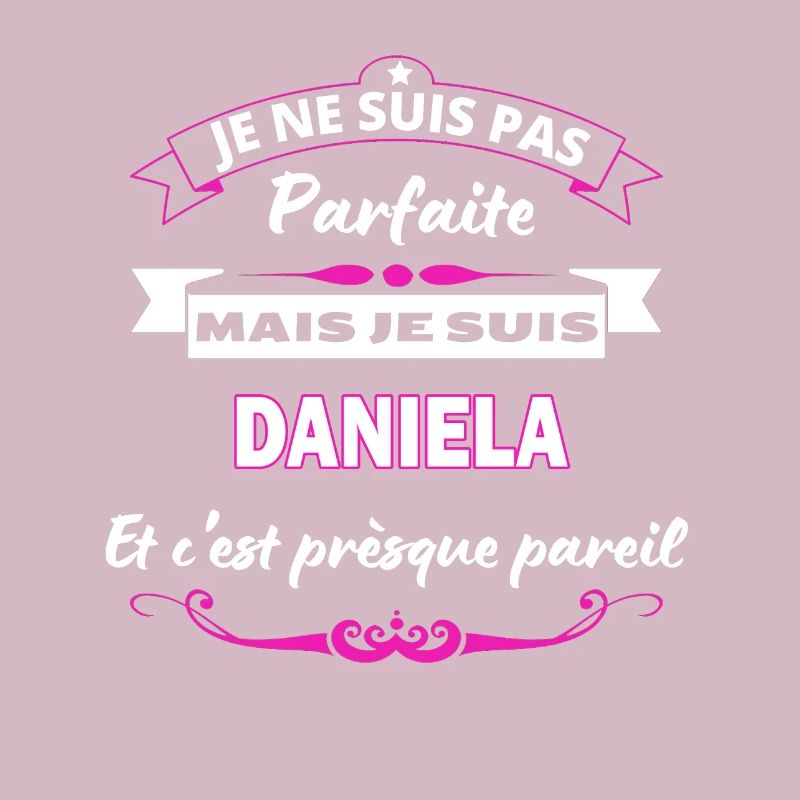 je ne suis pas Parfaite Daniela