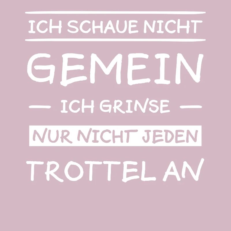 Gemein Trottel Lustiger Spruch Frech Fun Geschenk