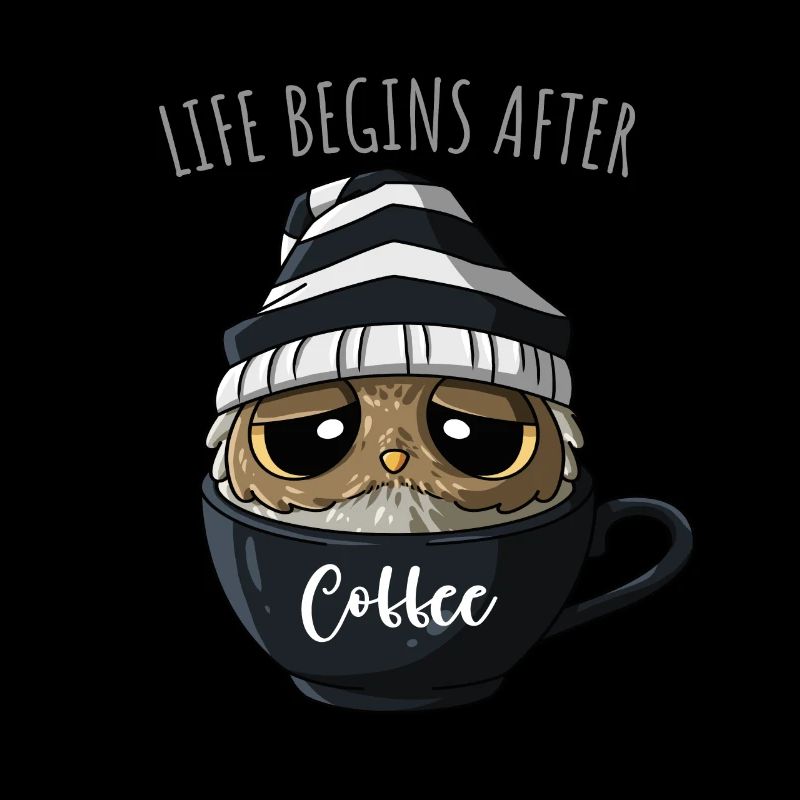 Spruch Kaffeeliebhaber Kaffeetrinker Kaffee Eule