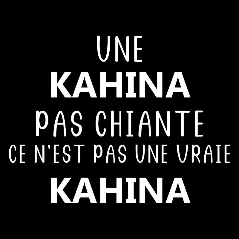 Une pas chiante KAHINA
