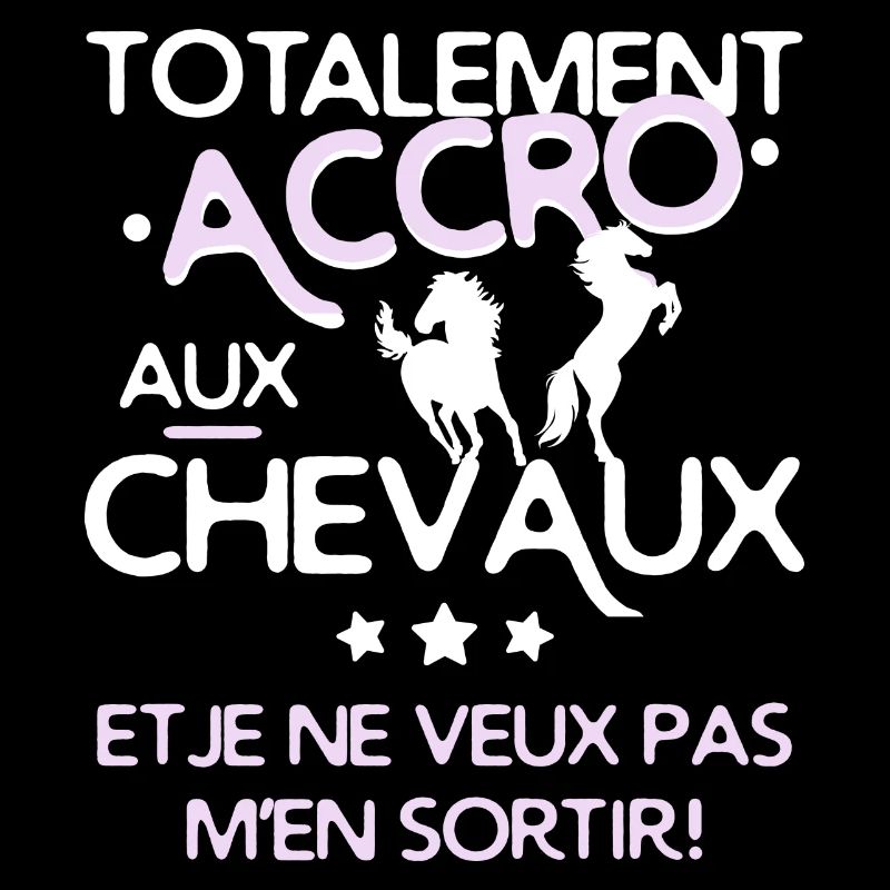 Accro aux chevaux