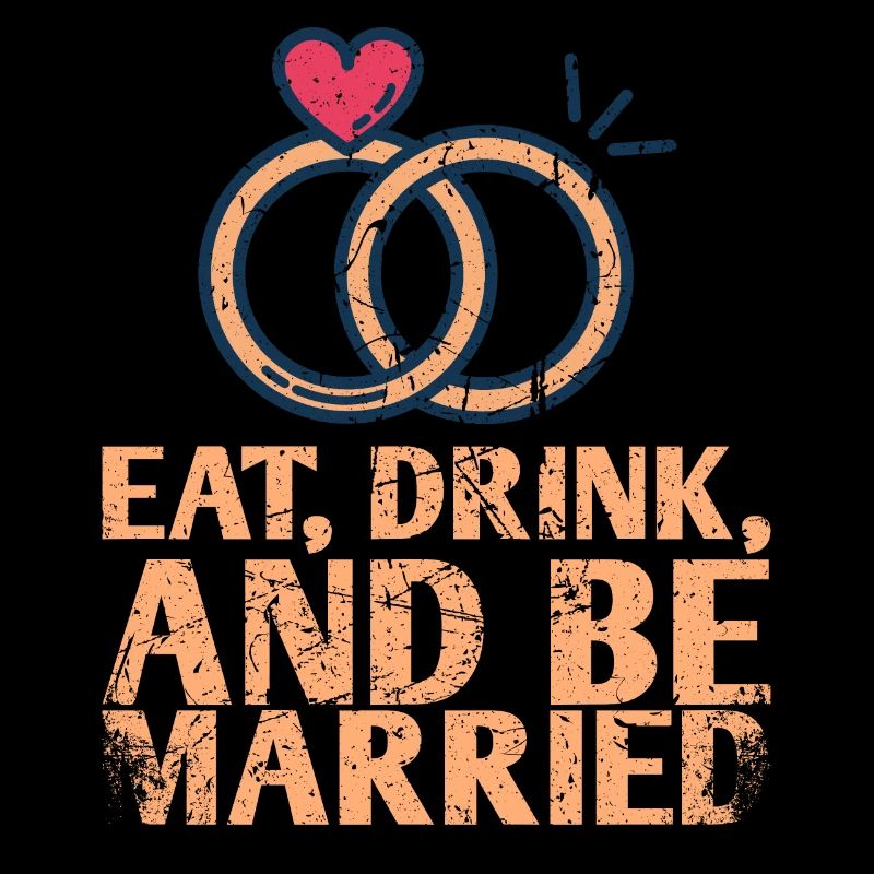 Eat, drink and be more married