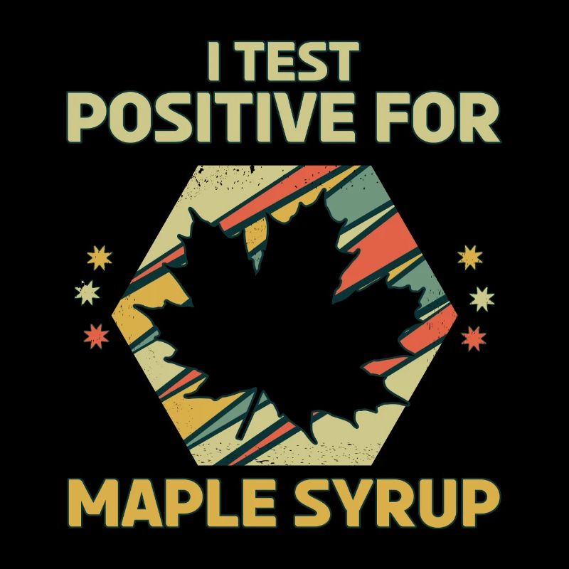 J’ai été testé positif pour le sirop d’érable rétro vintage
