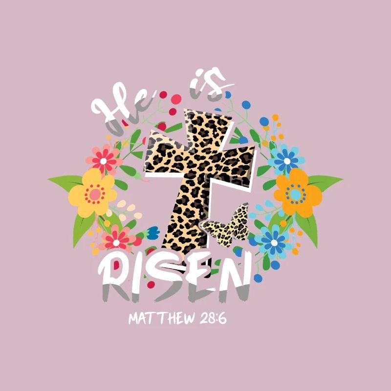 Easter He Is Risen Matthew 28:6