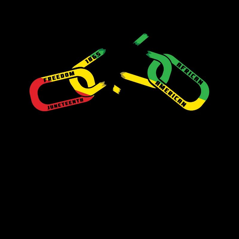 Break Chain Celebrate Juneteenth Black History