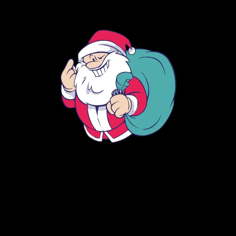Always be yourself, except Santa Spruch