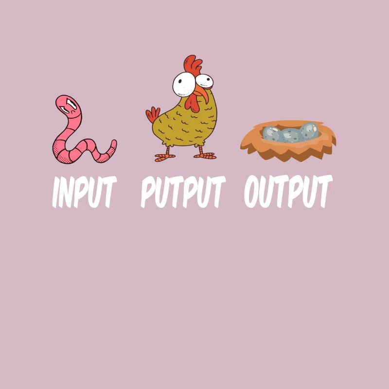 Input Putput Output Hühner Huhn Bauer