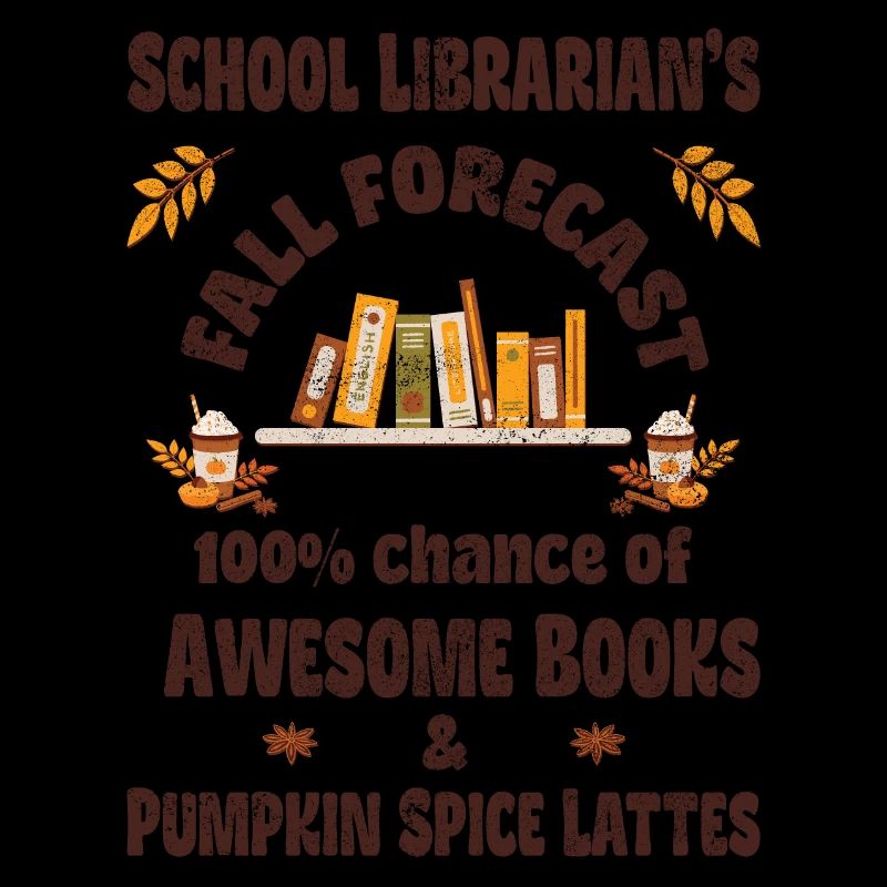 School librarian, books & Pumpkin spice lattes