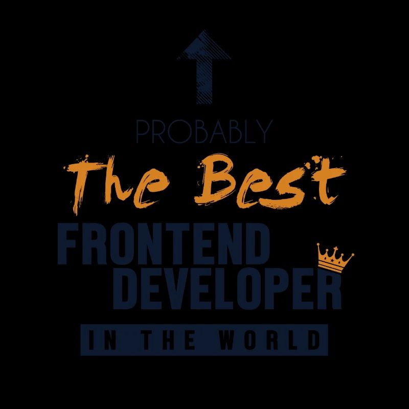 Best Frontend Developer World Developer Coder