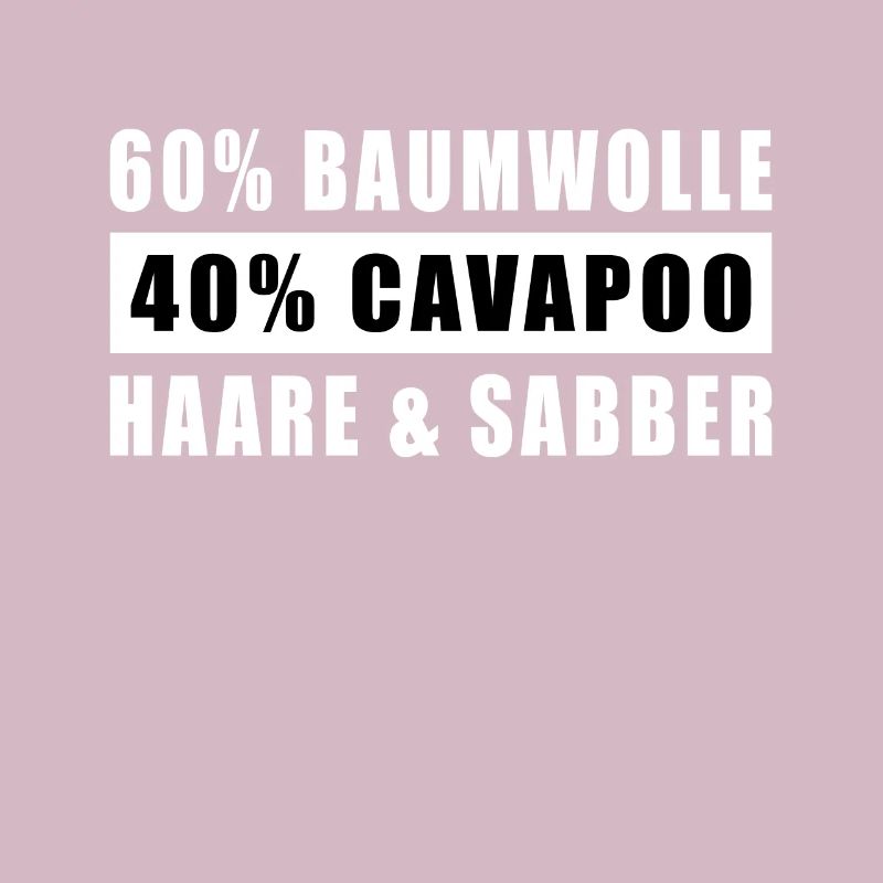 Cavapoo lustiger Spruch Hunde Hundebesitzer