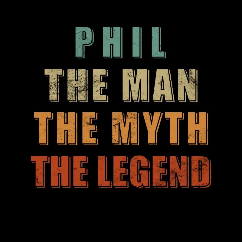 Phil Name Spruch Geschenk. Der Mann. Der Mythos.