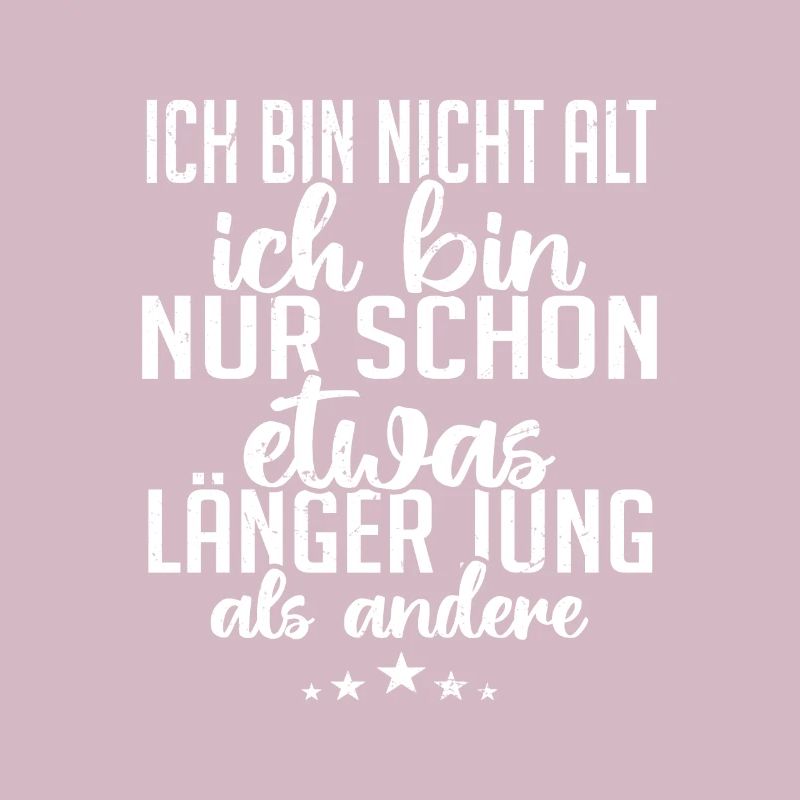 Ich bin nicht alt