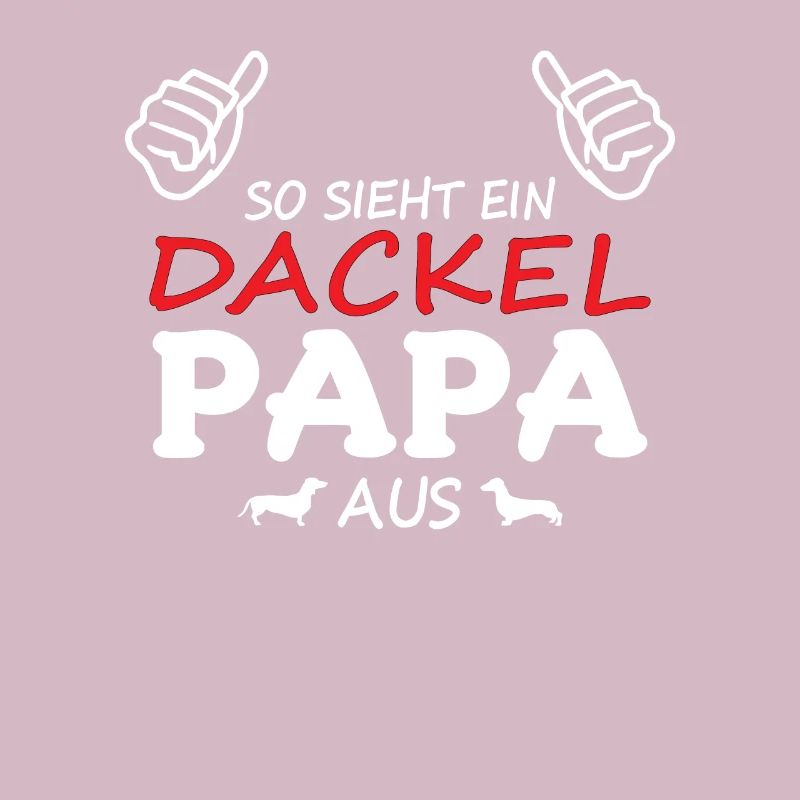 Hund Dackel Hundebesitzer Geschenkidee