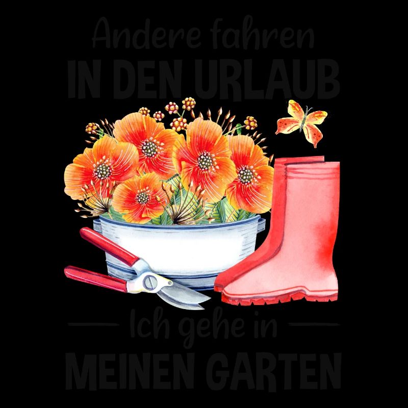Garten Urlaub Lustiger Spruch Gärtner Geschenkidee