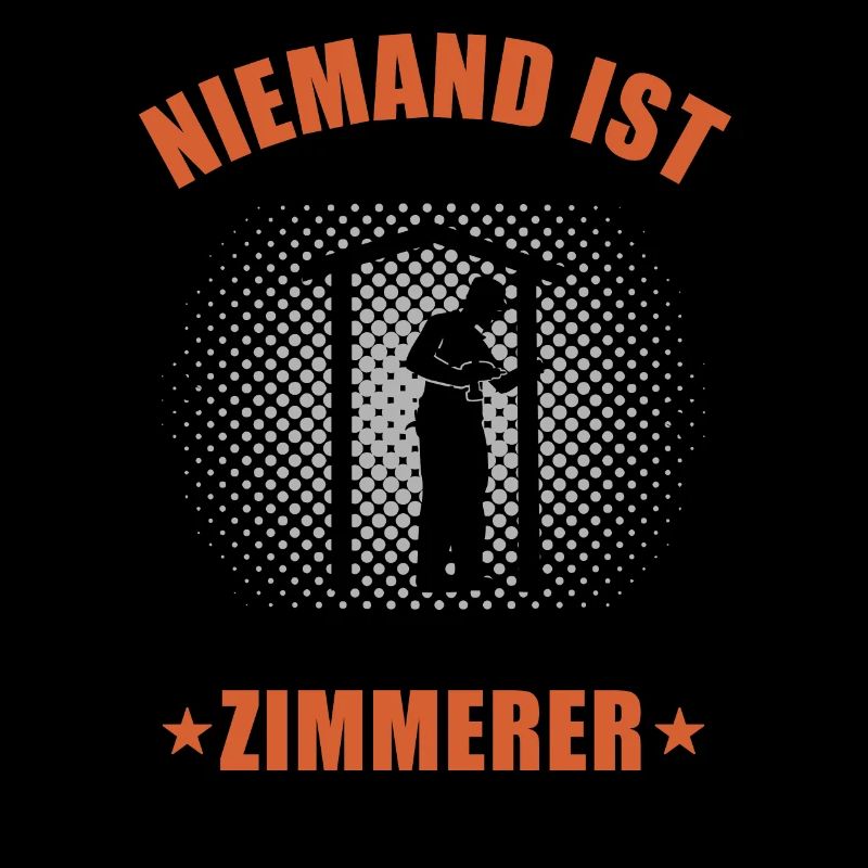 Zimmermann Zimmerer Lustiger Spruch Geschenk