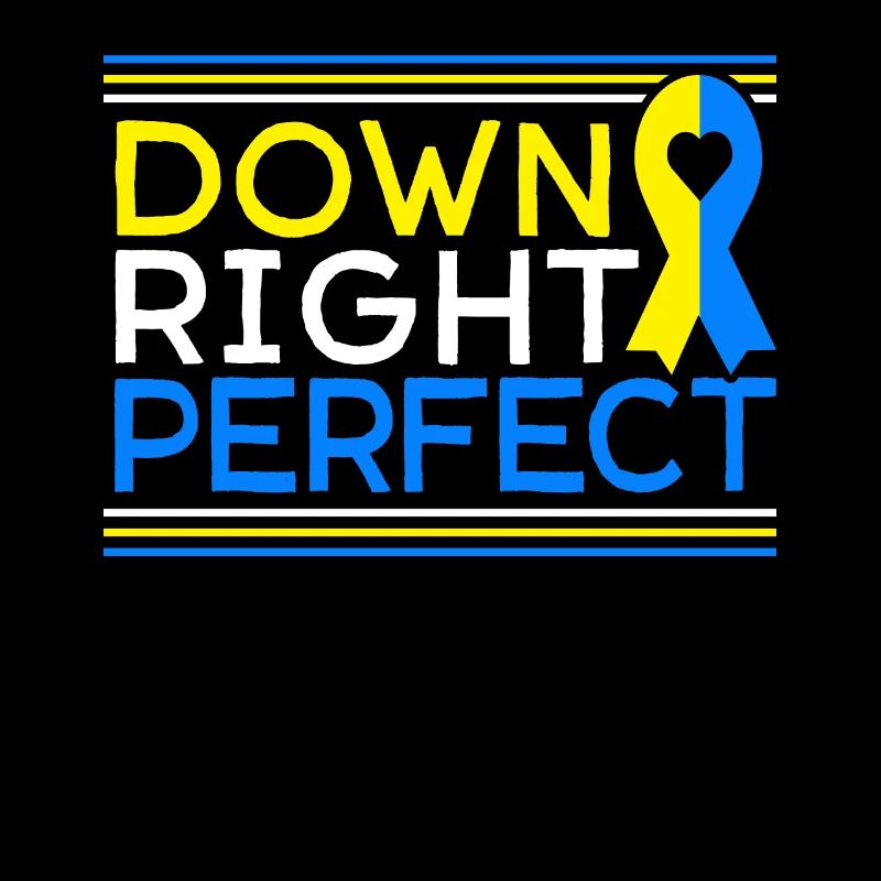 Down Right Perfect Down Syndrome