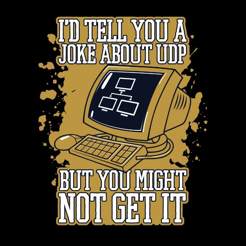 Je vous raconterais une blague sur UDP Developer Coder