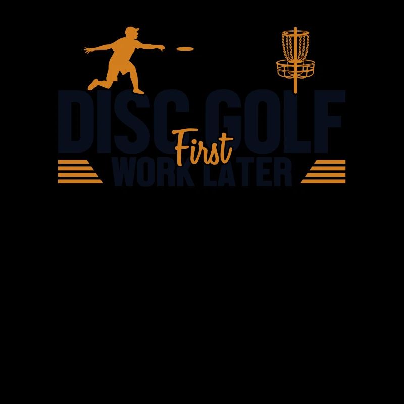 Disc Golf First Work Later Basket Disc Disc