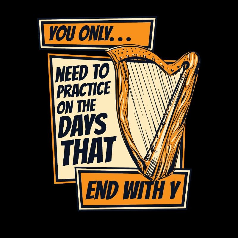 Need To Practice On Days That End With Y Harfe