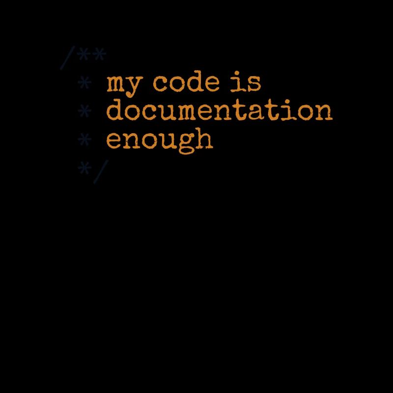 Mon code est assez documenté développeur