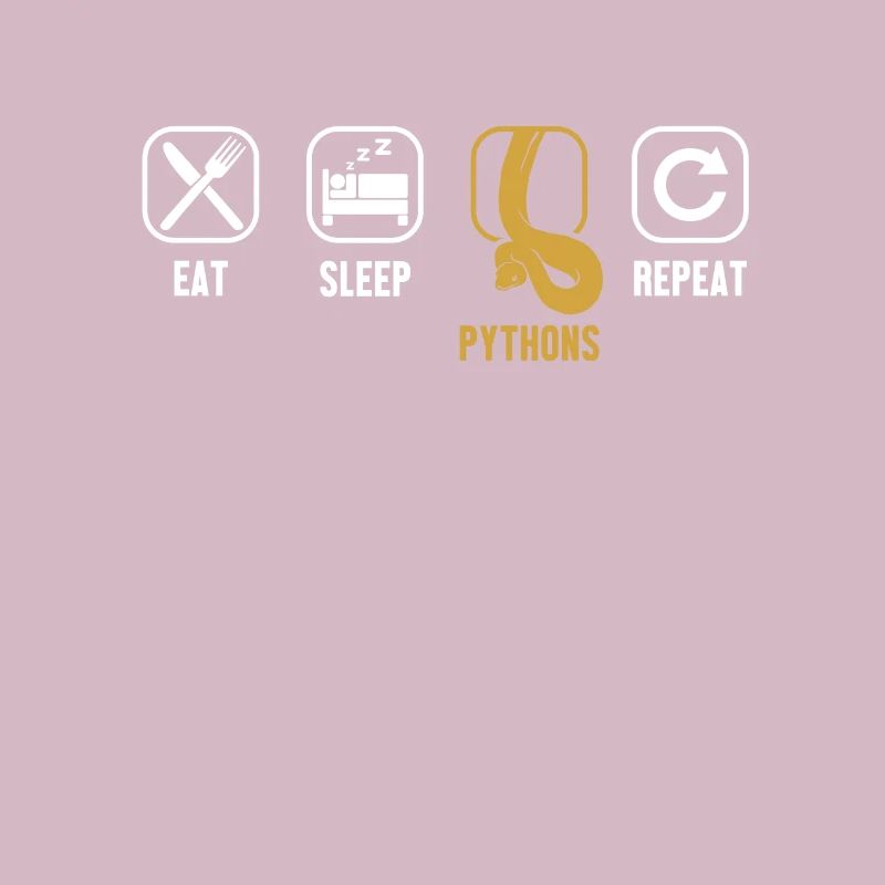 Eat Sleep Pythons Repeat Python Schlange Banana
