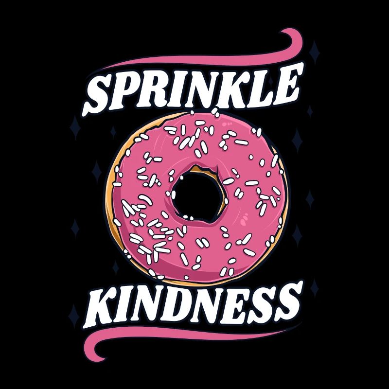 Sprinkle Kindness Doughnut Maker Glazed Lover
