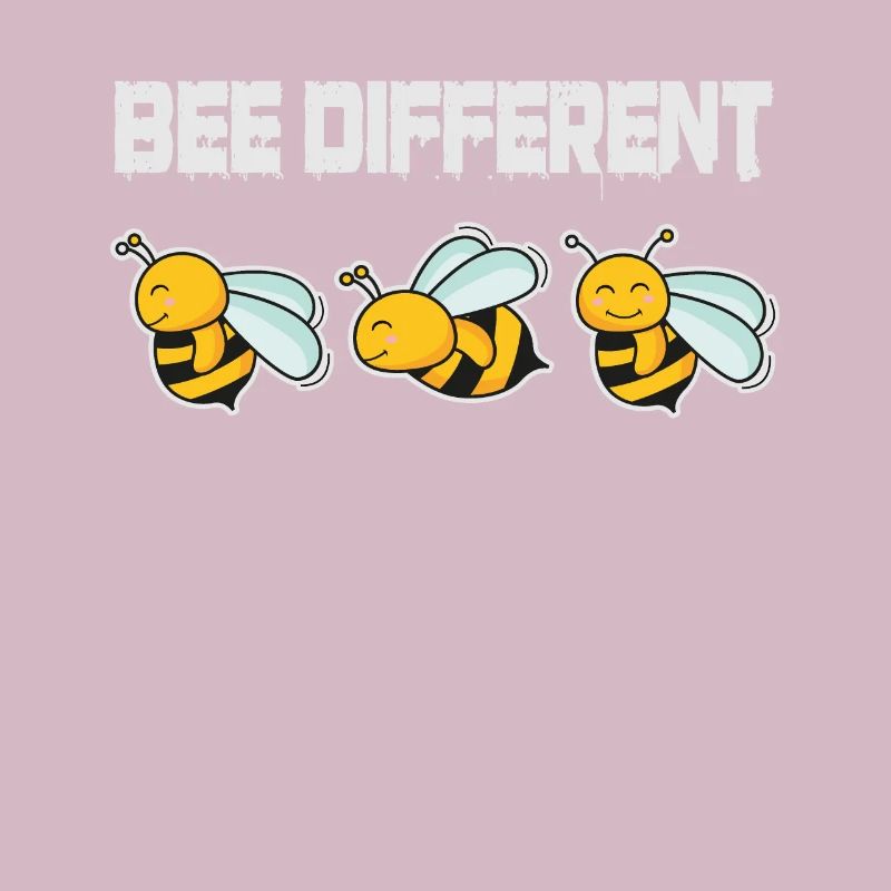 Bee Different Bees Be Different Be Yourself