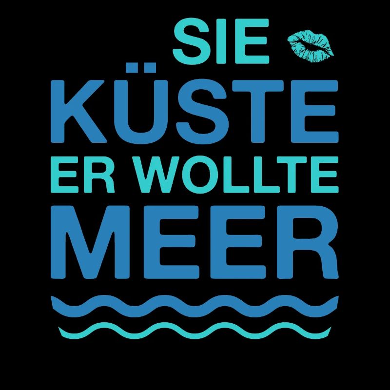 Sie Küste Er Wollte Meer Partner Geschenkidee
