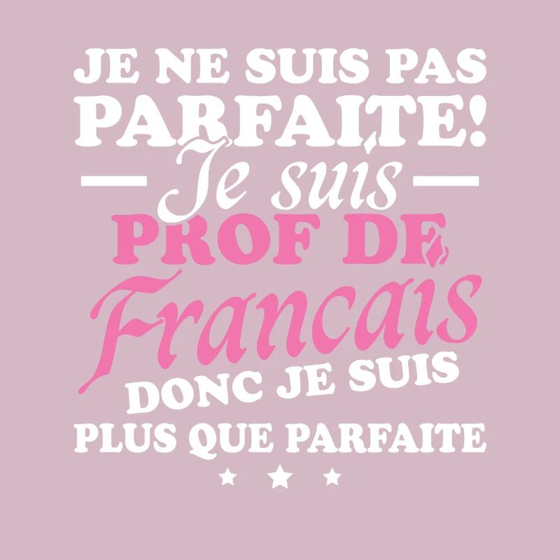 Je suis prof de français