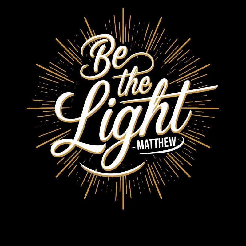 Be the Light | Matthew Bible Verse Christian Art