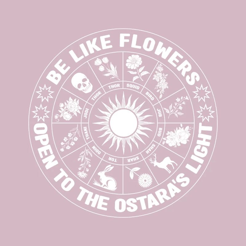 Be Like Flowers Pagan Easter Ostara Light