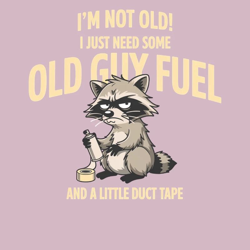 Grumpy Raccoon Old Guy Fuel Tee