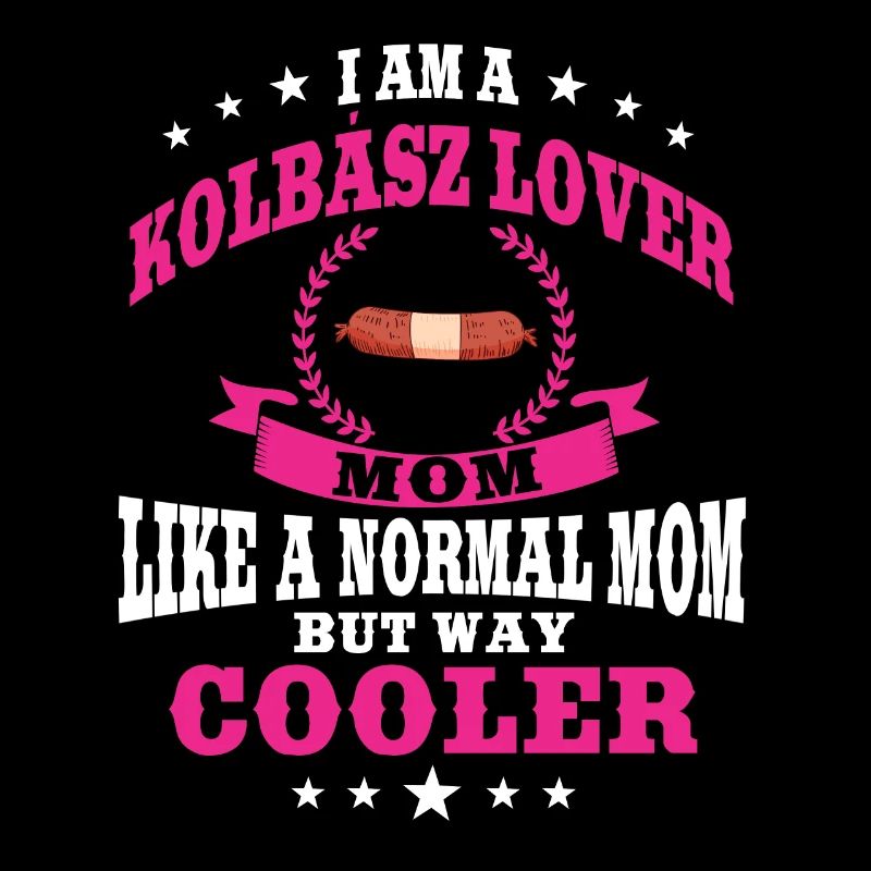 Kolbász Maman bien-aimée