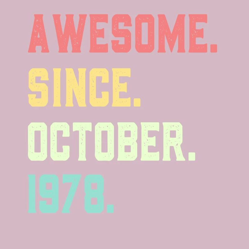 Awesome Since October 1978
