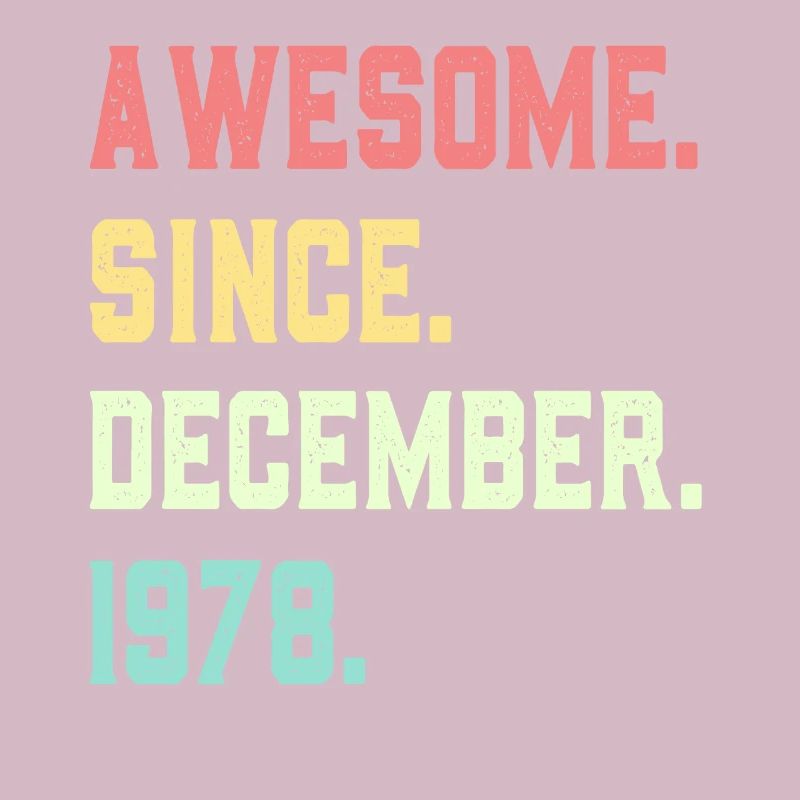 Awesome Since December 1978