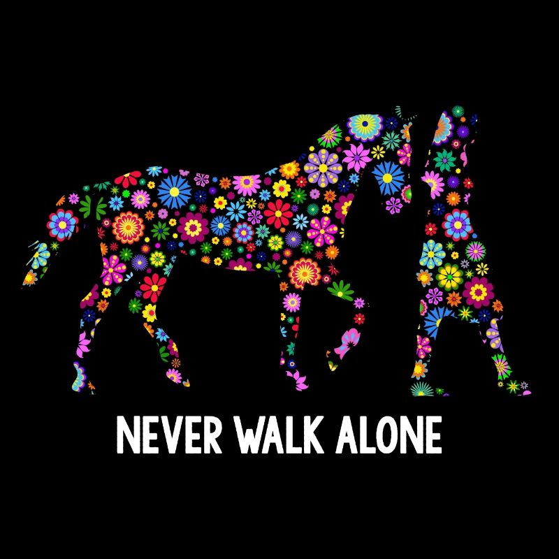 Never Walk Alone Pferde Gassi Blumen