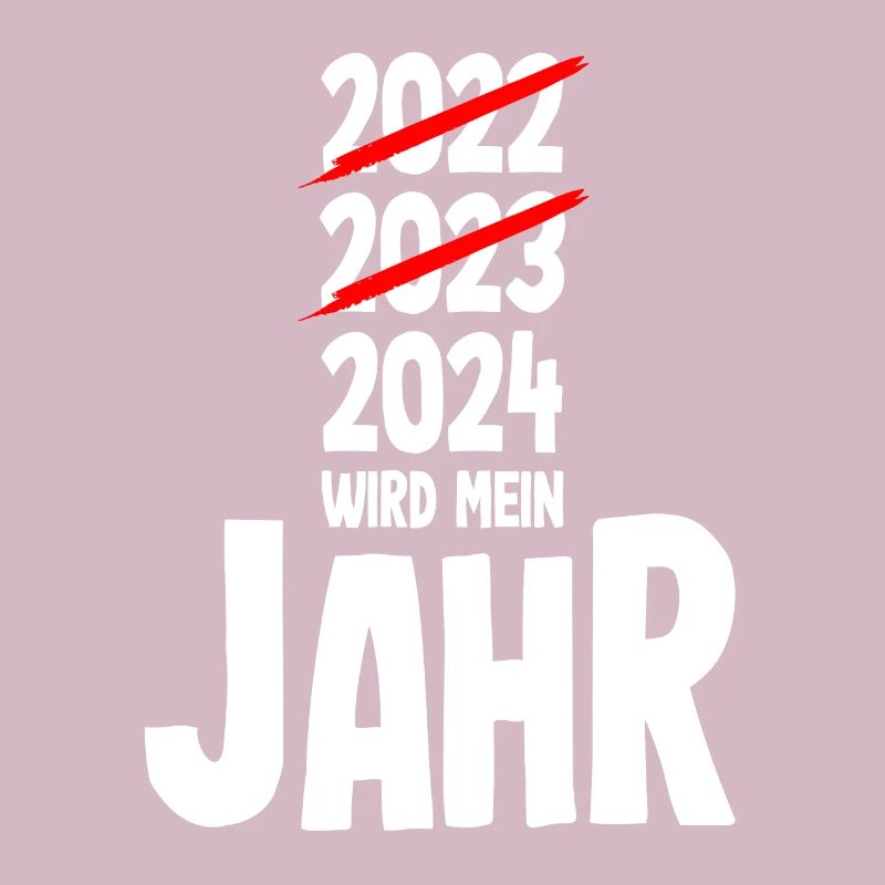 Silvester 2024 wird mein Jahr