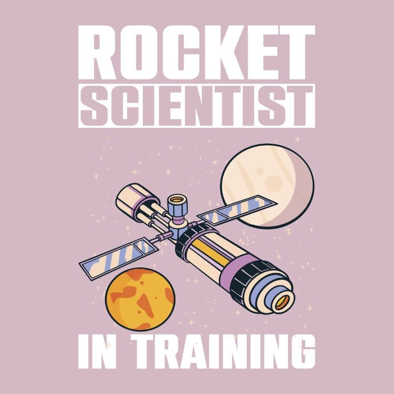 Rocket Scientist In Training Science Studied
