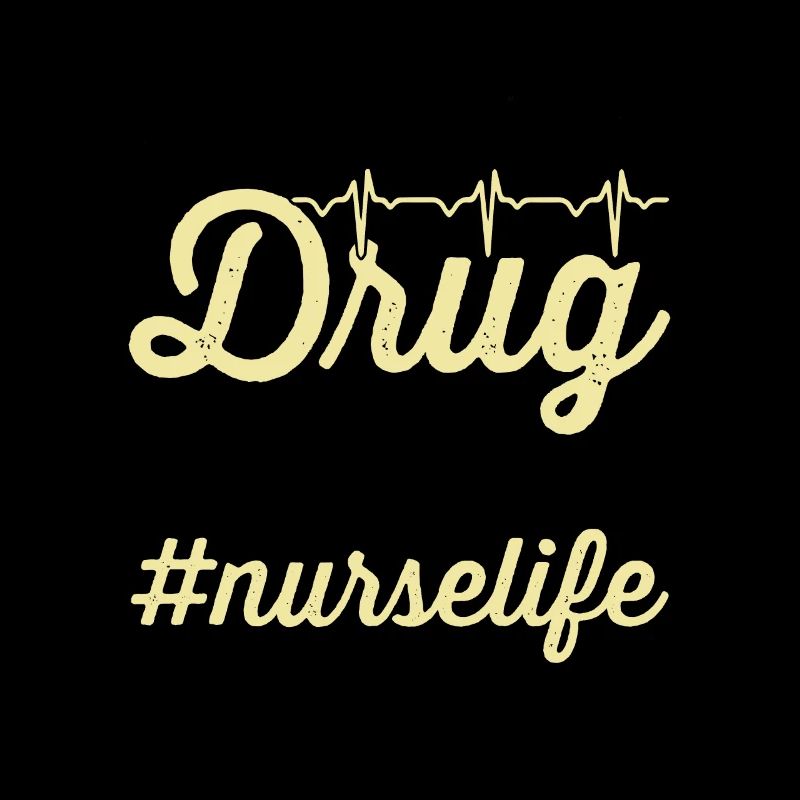 Ausgebildeter Drogendealer #nurselife